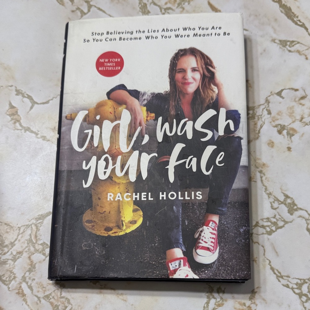 Girl, Wash Your Face Book by Rachel Hollis